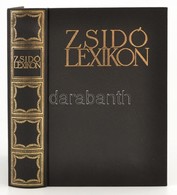 Ujvári Péter (szerk.): Zsidó Lexikon. Bp., 1929, Zsidó Lexikon. Kiadói Egészvászon Kötés, Jó állapotban. - Unclassified