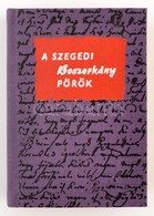 A Szegedi Boszorkány Pörök. Vál., összeáll. és A Bevezetőt írta: Oltvai Ferenc. Bp.,1976, Közgazdasági és Jogi. Miniköny - Unclassified