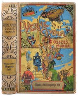 Verne Gyula: Utazás A Föld Középpontja Felé. Ford.: Kürthy Emilné. Geiger Richárd Rajzaival. Bp., é.n., Magyar Kereskede - Non Classificati