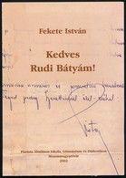 Fekete István: Kedves Rudi Bátyám! Levelek Láng Rudolf Rezső Tanárhoz. (1938-1969.) Szerk.: Láng Ágostonné, Pályi Gábor. - Unclassified