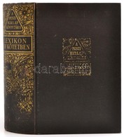 A Pesti Hírlap Lexikona. A Mindennapi élet és Az összes Ismeretek Kézikönyve Egy Kötetben A-Z. Bp., 1937, Pesti Hírlap.  - Non Classificati