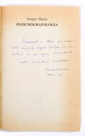 Szepes Mária: Pszicho Grafológia. Dedikált! Bp., 1990 Háttér. Kiadói Papírkötésben. - Sin Clasificación