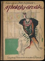 Könyvesn Tóth Kálmán: A Thököly árvák. A Borító Végh Gusztáv Munkája. P., é.n.,Légrády. Kiadói Illusztrált Félvászon-köt - Sin Clasificación