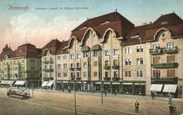 * T2/T3 Temesvár, Ferenc József út, Palace Kávéház, Villamos / Café Palace, Franz Joseph Street, Tram - Unclassified