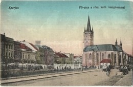 ** T2 Eperjes, Presov; Fő Utca, Római Katolikus Templom, Piaci árusok / Main Street, Catholic Church, Market Vendors - Sonstige & Ohne Zuordnung