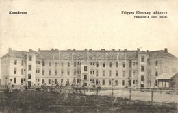 T2 Komárom, Komarno; Frigyes Főherceg Laktanya, Főépület, Tiszti Lak, Katonák / Military Barrack, Soldiers - Sonstige & Ohne Zuordnung