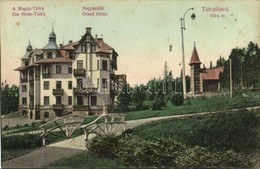 T2/T3 1907 Tátrafüred, Schmecks, Smokovec (Magas-Tátra, Vysoké Tatry); Nagyszálló. Divald Károly 1437. / Grand Hotel (fl - Other & Unclassified