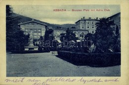 T2/T3 1913 Abbazia, Opatija; Brunnen Platz Mit Adria Club / Square, Adria Club, Restaurant (EK) - Sonstige & Ohne Zuordnung