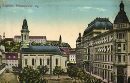 T3 1913 Zagreb, Zágráb, Agram; Preradovicev Trg / Tér, Szerb Ortodox Székesegyház / Square, Serbian Orthodox Cathedral ( - Sonstige & Ohne Zuordnung