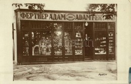 T2/T3 1931 Apatin, Fertner Adam üzlete, Felvétele és Saját Kiadása / Shop. Photo - Unclassified