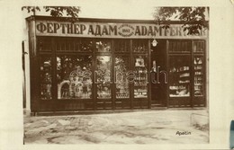 T2/T3 1931 Apatin, Fertner Adam üzlete, Felvétele és Saját Kiadása / Shop. Photo - Sin Clasificación