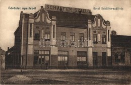 ** T2/T3 Apatin, Schäffer Szálloda. Kiadja Lotterer Antal / Hotel Schäffer (EK) - Ohne Zuordnung