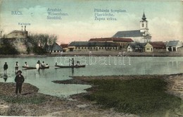 T2/T3 Bács, Batsch, Bac; Árvaház, Plébánia Templom, Kálvária, Csónakosok / Orphanage, Calvary, Church, Boats (EK) - Sin Clasificación