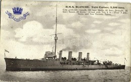 ** T3 H.M.S. Blanche, Light Cruiser, 3,350 Tons, Emb. (tiny Pinhole) - Unclassified