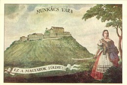 ** T1 Munkács, Mukacheve, Mukachevo, Mukacevo; Ez A Magyarok Földje! Vár, Irredenta Művészlap. Fébé-nyomda / Castle, Hun - Zonder Classificatie