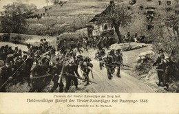 ** T2/T3 Heldenmütiger Kampf Der Tiroler Kaiserjäger Bei Pastrengo 1848. Museum Der Tiroler Kaiserjäger Am Berg Isel / T - Unclassified