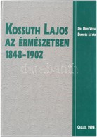 Dr. Héri Vera - Dinnyés István: Kossuth Lajos Az érmészetben 1848-1902. Cegléd, 1994. Szép állapotban. - Ohne Zuordnung