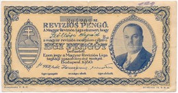 Budapest 1930. 'Revíziós Pengő' Arcképes Változat, Kitöltött, Hátoldalán Felülbélyegzés T:III-,IV - Sin Clasificación