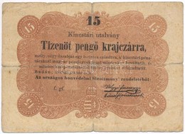 1849. 15kr 'Kossuth Bankó' Vessző A 'Budán' Után T:III- Ly. - Unclassified