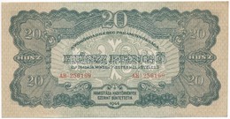 1944. 20P ' A Vöröshadsereg Parancsnoksága' T:I- - Non Classificati