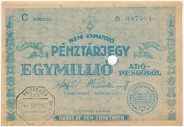 1946. 1.000.000AP Nem Kamatozó Pénztárjegy, 'Másra Át Nem Ruházható' Lyukasztással érvénytelenítve, 'M. Kir. Postatakaré - Unclassified