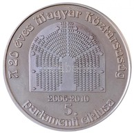 Bognár György (1944-) 2010. 'A 20 éves Magyar Köztársaság 5. Parlamenti Ciklusa' Ag Emlékérem Eredeti Dísztokban, Tanúsí - Unclassified