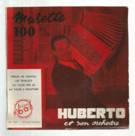 JC , 45 T ,vinyl , HUBERTO ET SON ORCHESTRE ; Musette 100 % , 2 Scans,  Frais Fr 3.50 E - Sonstige & Ohne Zuordnung