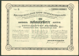 Magyar-Hollandi Bank Rt. Részvény 1926.  /  Hun-Netherlands Bank JSC Share - Unclassified