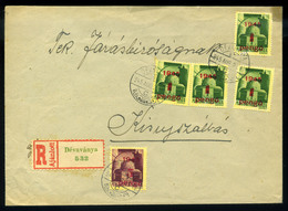 DÉVAVÁNYA 1945. Ajánlott Levél Kisújszállásra Küldve / Period2 Domestic 250g Registered Cover 4x1P+5P Devavanya To Kisuj - Covers & Documents