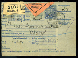 BUDAPEST 1927. Utánvételes Csomagszállító Abonyból Visszaküldve, Hivatalos(!) és Portó Bélyeggel Vegyesen Portózva!  /   - Covers & Documents