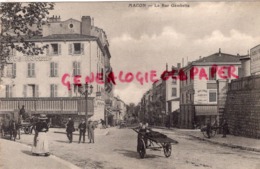 71 - MACON - LA RUE GAMBETTA - HOTEL TERMINUS - Macon