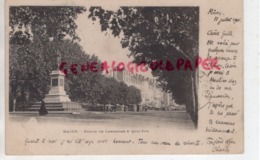 71 - MACON - STATUE DE LAMARTINE ET QUAI SUD - CARTE PRECURSEUR 1901 - Macon
