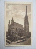 Austria / Wien I. - Dom- Und Metropolitan-Pfarrkirche Zu St. Stefan, 1910. - Stephansplatz