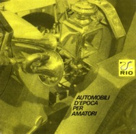 Catalogue RIO 1974 Automobili D'epoca Per Amatori 1/43  - En Italien - Catálogos