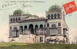 CPA    -    PARIS   -   PARC MONTSOURIS  - L ' OBSERVATOIRE - Arrondissement: 14