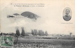 Thème : Aviation . Louis Blériot. De Toury A Artenay   (Voir Scan) - Airmen, Fliers