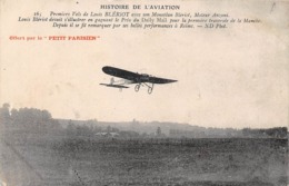 Thème : Aviation . Louis Blériot.  1 Er Vol Sur Monoplan. Moteur Anziani   (Voir Scan) - Piloten