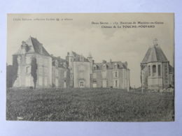 CPA (79) Deux Sèvres - Environs De Mazières En Gatine - Château De La TOUCHE POUPARD - Mazieres En Gatine