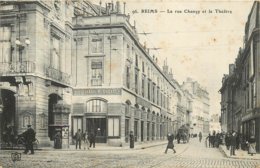 REIMS LA RUE CHANZY ET LE THEATRE - Reims