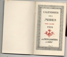 Petit Calendrier Des Mode Pour L'année 1914  10/6 Cm - Tamaño Pequeño : 1901-20