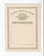 GRISOLLES (TARN ET GARONNE)CARTE PROGRAMME ANCIENNE DE LA LYRE GRISOLLAISE - Grisolles