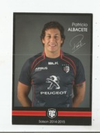 RUGBY PATRICIO ALBACETE (ARGENTINE ET STADE TOULOUSAIN)  CARTE AVEC AUTOGRAPHE - Rugby