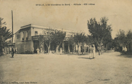 M' Sila à 58 Kilometres De Bordj Edit Geoffroy  Cachet Bordj Bou Arreridj 1913 - M'Sila