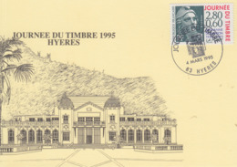 Carte  Locale  1er  Jour      FRANCE   JOURNEE  Du  TIMBRE   HYERES   1995 - Giornata Del Francobollo