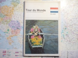 Tour Du Monde Association Française De Géographie Hollande - Géographie