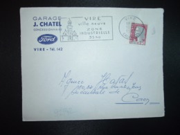 LETTRE TP M.DE DECARIS 0,25 OBL.MEC.10-6 1963 VIRE CALVADOS (14) GARAGE J. CHATEL CONCESSIONNAIRE FORD - Other & Unclassified