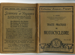 MOTO - Traité Pratique De MOTOCYCLISME Collection " Sciences Et Voyages " E. WEISS - 96 Pages - Illustrations - Moto