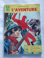 LES HEROS DE L'AVENTURE N° 25  TBE - Mandrake