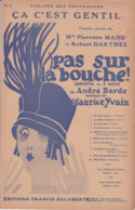 Pas Sur La Bouche"  Madd Pierrette    10 P)    Partition  Musicale  Ancienne - Vocals