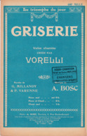 Griserie"   Vorelli  10 G)     Partition  Musicale  Ancienne - Vocals